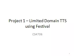 Project 1 – Limited Domain TTS using Festival