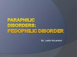 Paraphilic disorders: