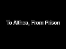 To Althea, From Prison