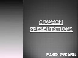 Common presentations