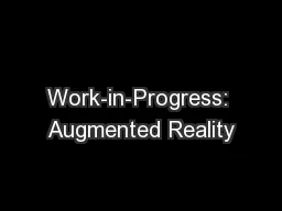 Work-in-Progress: Augmented Reality