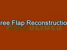 Free Flap Reconstruction