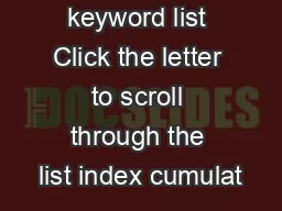 keyword list Click the letter to scroll through the list index cumulat