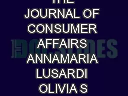 THE JOURNAL OF CONSUMER AFFAIRS ANNAMARIA LUSARDI OLIVIA S