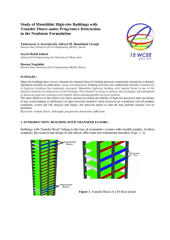 Study of Monolithic High-rise Buildings with Transfer Floors under Pro