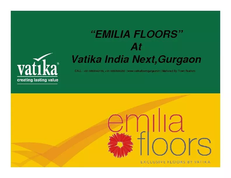 “EMILIA FLOORS”AtVatika India Next,Gurgaon