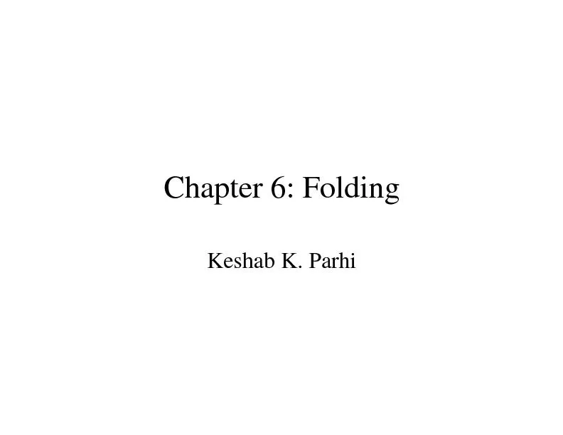 Chapter 6: FoldingKeshab K. Parhi