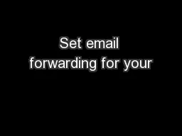 Set email forwarding for your
