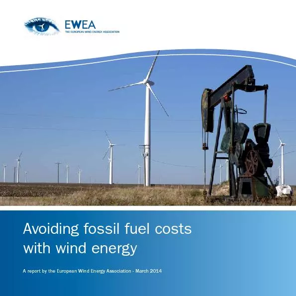 Avoiding fossil fuel costs with wind energy  A report by the European