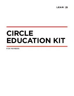CIRCLE EDUCATION KIT FOR MEMBERS  Introduction We recommend your Circle holds an Education Meeting every other month so you can explore a new topic together