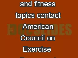 If you are interested in information on other health and fitness topics contact American