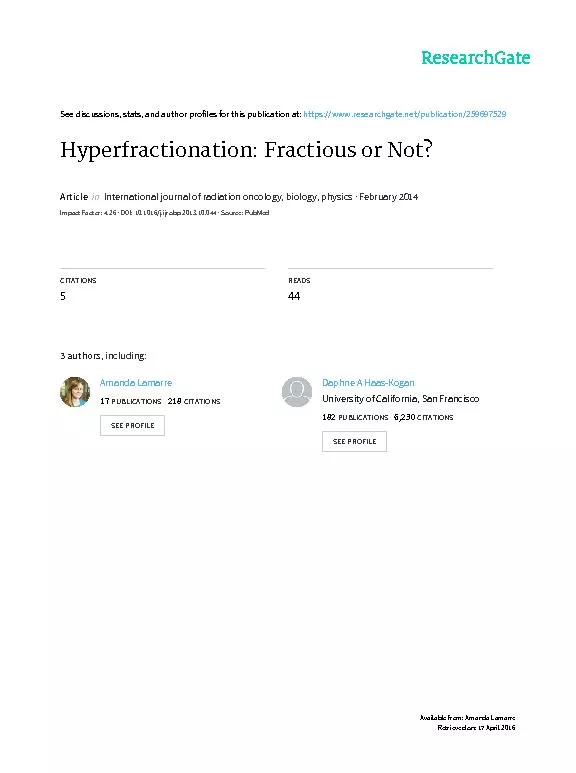 Hyperfractionation:FractiousorNot?AnneLaprie,MD,PhD,AmandaK.LaMarre,Ph
