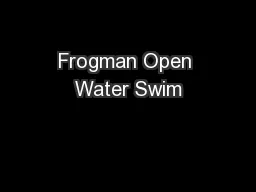 Frogman Open Water Swim