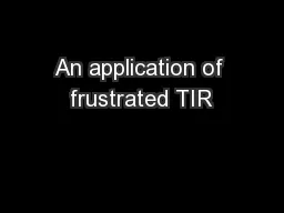 An application of frustrated TIR