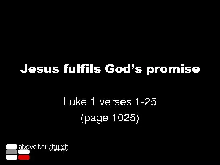 Jesus fulfils God’s promise