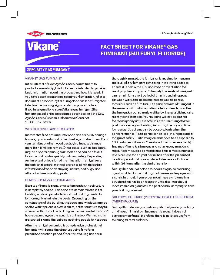 Solutions for the Growing WorldFACT SHEET FOR VIKANE GAS FUMIGANT (SUL