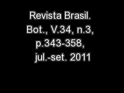Revista Brasil. Bot., V.34, n.3, p.343-358, jul.-set. 2011