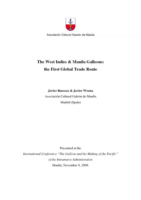 The West Indies & Manila Galleons:  the First Global Trade Route Javie