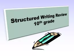 Structured Writing Review 10