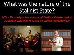 Was Stalin’s state totalitarian?