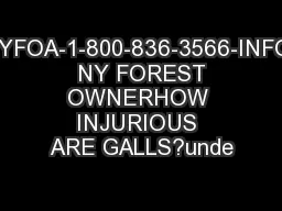 NYFOA-1-800-836-3566-INFO  NY FOREST OWNERHOW INJURIOUS ARE GALLS?unde