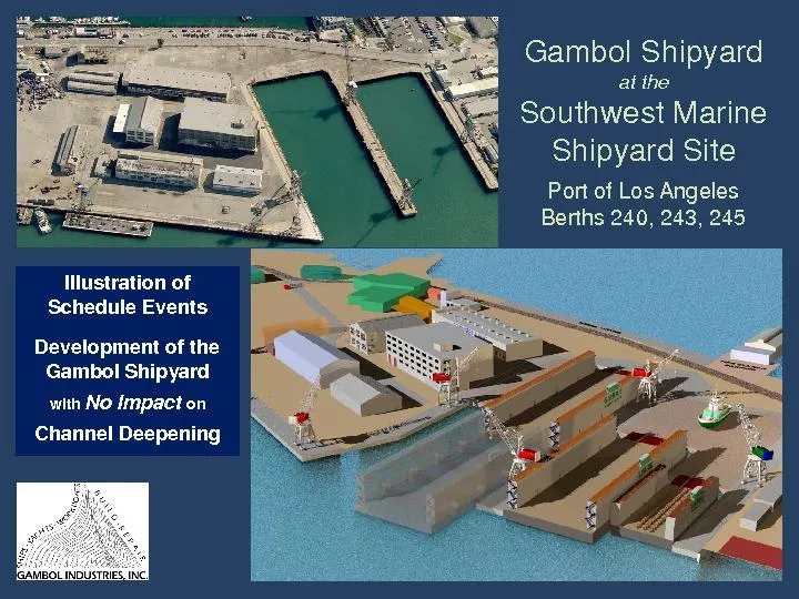 Gambol Shipyardat theSouthwest Marine Shipyard SitePort of Los Angeles