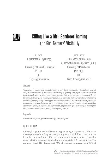 245 Bryce & Rutter: Killing gaming are solitary and male, that their g
