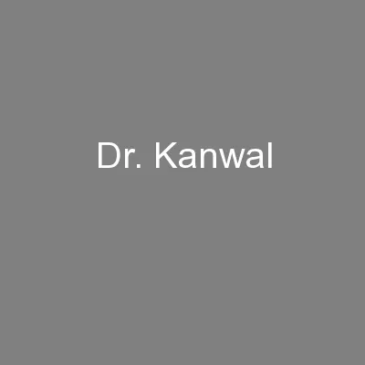 Dr. Kanwal