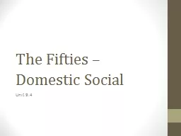 The Fifties – Domestic Social