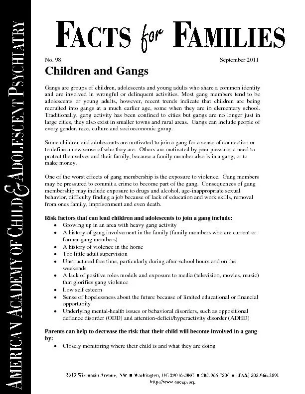 No. 98September 2011Children and GangGangs are groups of children, ado