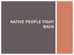 Native People fight Back