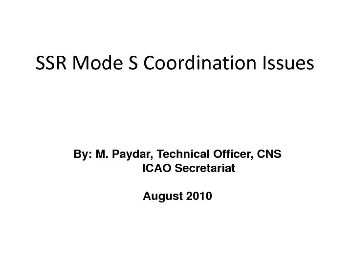 SSR Mode S Coordination Issues