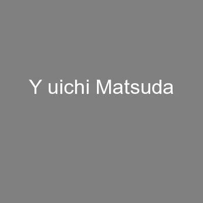 Y uichi Matsuda