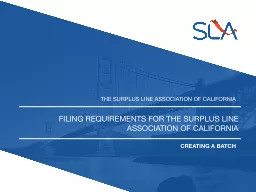 Filing Requirements for the Surplus Line Association of Cal