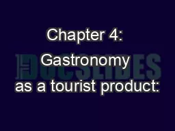 Chapter 4: Gastronomy as a tourist product: