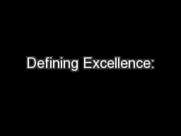Defining Excellence: