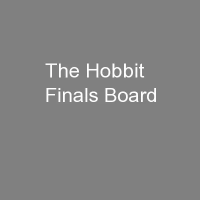The Hobbit Finals Board