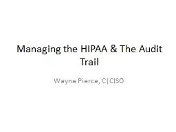 Managing the HIPAA & The Audit Trail