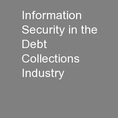 Information Security in the Debt Collections Industry