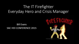 The IT Firefighter