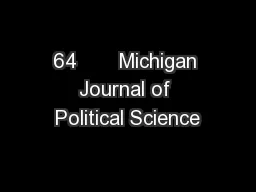 64       Michigan Journal of Political Science