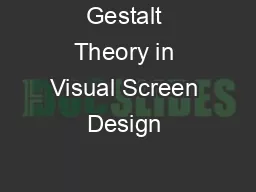 Gestalt Theory in Visual Screen Design 