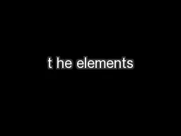 t he elements