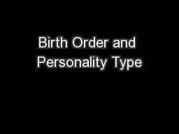 Birth Order and Personality Type