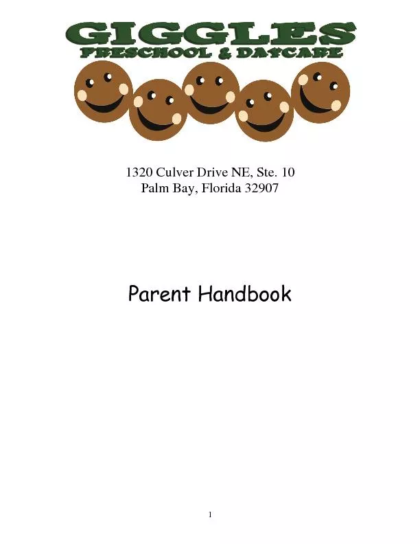 1320 Culver Drive NE, Ste. 10Palm Bay, Florida 32907Parent Handbook
..