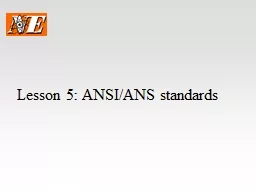 Lesson 5: ANSI/ANS standards