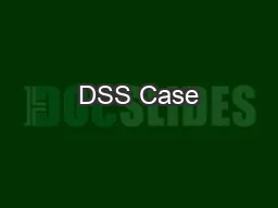 DSS Case #3
