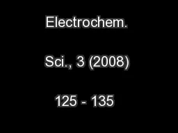 Int. J. Electrochem. Sci., 3 (2008) 125 - 135  	\n	\
