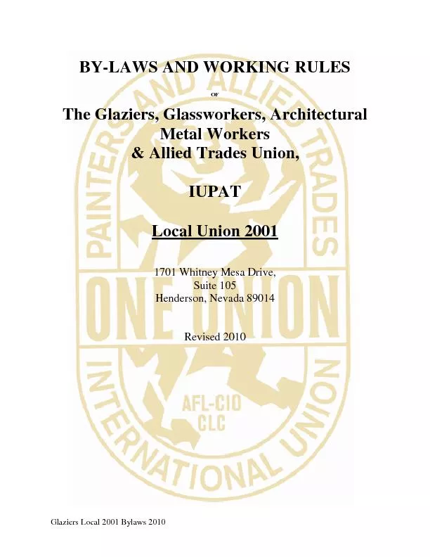 Glaziers Local 2001 Bylaws 2010 BY-LAWS AND WORKING RULES OF The Glazi