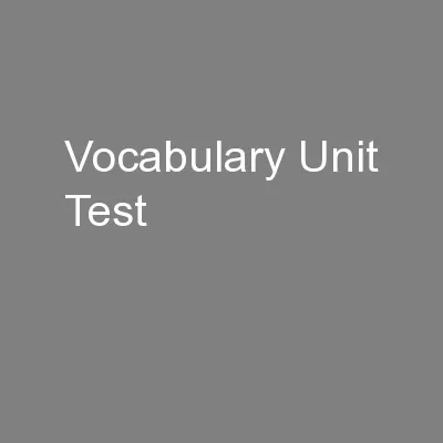 Vocabulary Unit Test